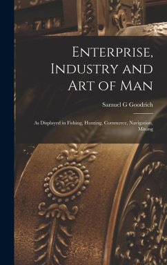 Enterprise, Industry and Art of Man Cover Enterprise, Industry and Art of Man