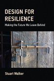 Design for Resilience