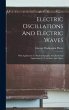 Electric Oscillations And Electric Waves - Bild 1