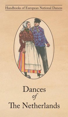 Dances of The Netherlands - Ven-Ten Bensel, E. van der