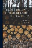 Timber Trees and Forests of North Carolina