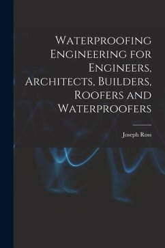Cover Waterproofing Engineering for Engineers, Architects, Builders, Roofers and Waterproofers