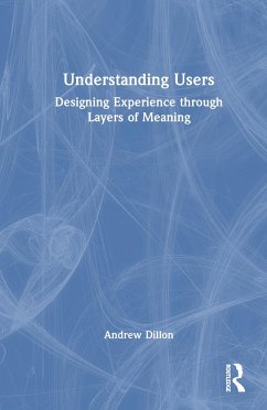 Understanding Users - Dillon, Andrew