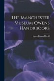 The Manchester Museum Owens Handrbooks