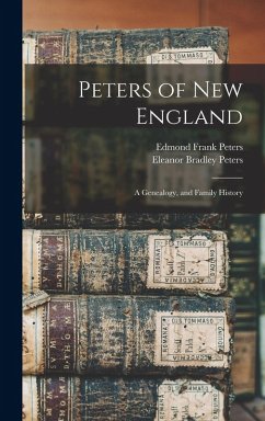Cover Peters of New England: A Genealogy, and Family History