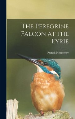 Cover The Peregrine Falcon at the Eyrie