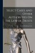 Select Cases and Other Authorities On... - Bild 1