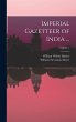 Imperial Gazetteer of India ...; Volume... - Bild 1