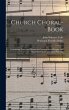 Church Choral-Book - Bild 1