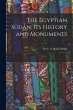 The Egyptian Sûdân, its History and... - Bild 1