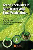 Green Chemistry in Agriculture and Food Production