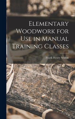 Cover Elementary Woodwork for Use in Manual Training Classes