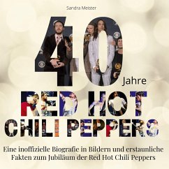 40 Jahre Red Hot Chili Peppers - Meister, Sandra