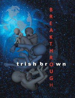 Breakthrough - Brown, Trish