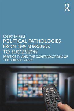 Political Pathologies from The Sopranos to Succession - Samuels, Robert (UC Santa Barbara, USA)