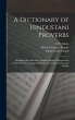A Dictionary of Hindustani Proverbs - Bild 1