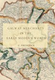 Galway Merchants in the Early Modern World