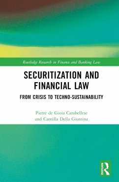 The Law of Securitisations - de Gioia Carabellese, Pierre; Della Giustina, Camilla