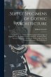 Select Specimens of Gothic... - Bild 1