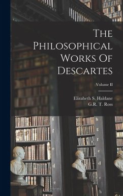 Cover The Philosophical Works Of Descartes; Volume II