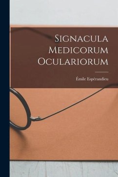 Signacula Medicorum Oculariorum - Espérandieu, Émile