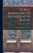 El Real Monasterio De Las Huelgas De... - Bild 1