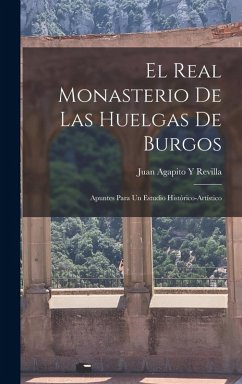 Cover El Real Monasterio De Las Huelgas De Burgos