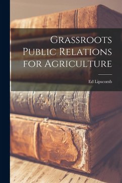Cover Grassroots Public Relations for Agriculture