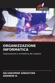 ORGANIZZAZIONE INFORMATICA