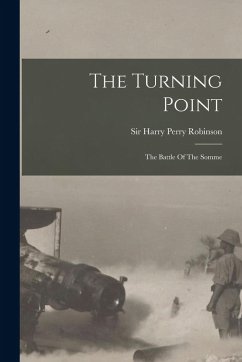 The Turning Point: The Battle Of The Somme Cover The Turning Point: The Battle Of The Somme