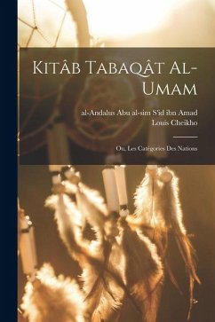 Cover Kitâb Tabaqât al-Umam; ou, les catégories des nations