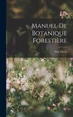 Manuel De Botanique Forestière