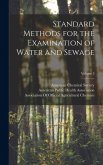 Standard Methods for the Examination of Water and Sewage; Volume 3 Standard Methods for the Examination of Water and Sewage; Volume 3