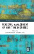 Peaceful Management of Maritime Disputes - Bild 1