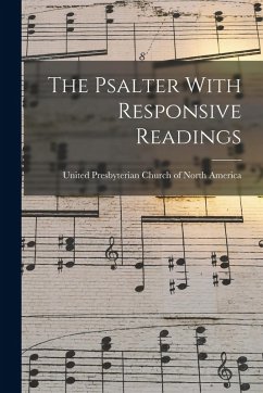 Cover The Psalter With Responsive Readings