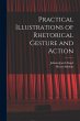 Practical Illustrations of Rhetorical... - Bild 1