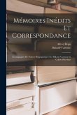 Mémoires Inédits Et Correspondance: Accompagnés De Notices Biographiques Sur Billaud Varenne Et Collot-D'herbois