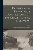 Defenders of Democracy [Lanett, Shawmut, Langdale, Fairfax, Riverview]