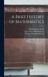 A Brief History of Mathematics - Bild 1