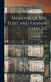 Memoirs of the Fort and Fannin Families Memoirs of the Fort and Fannin Families