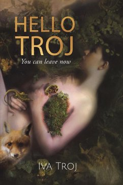 Hello Troj - Troj, Iva