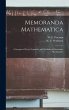 Memoranda Mathematica; a Synopsis of... - Bild 1
