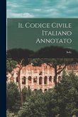 Il Codice Civile Italiano Annotato