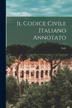 Cover Il Codice Civile Italiano Annotato