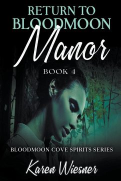 Return to Bloodmoon Manor - Wiesner, Karen