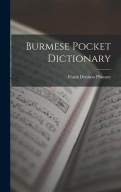 Burmese Pocket Dictionary - Phinney, Frank Denison