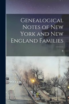 Cover Genealogical Notes of New York and New England Families
