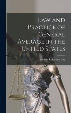 Cover Law and Practice of General Average in the United States