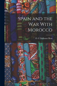 Cover Spain and the War With Morocco