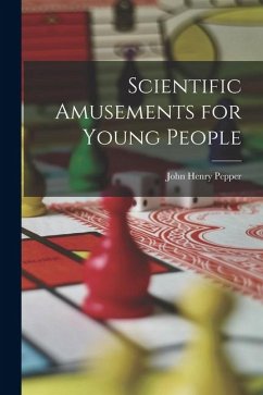 Cover Scientific Amusements for Young People